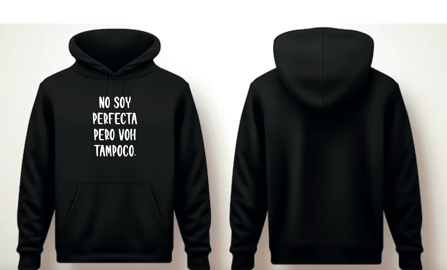 Polerón NO SOY PERFECTA  PERO VOH TAMPOCO
