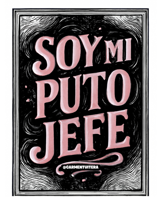 Cuadro 20x25 soy mi puto jefe